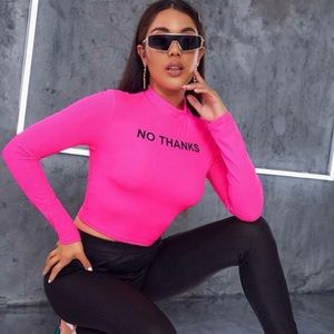 Shein “No thanks” Pink Top